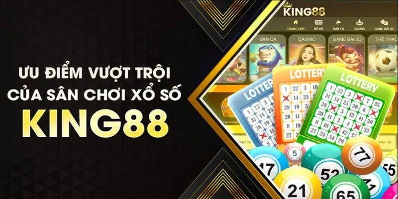 Ưu điểm khi thử sức với lô đề King88